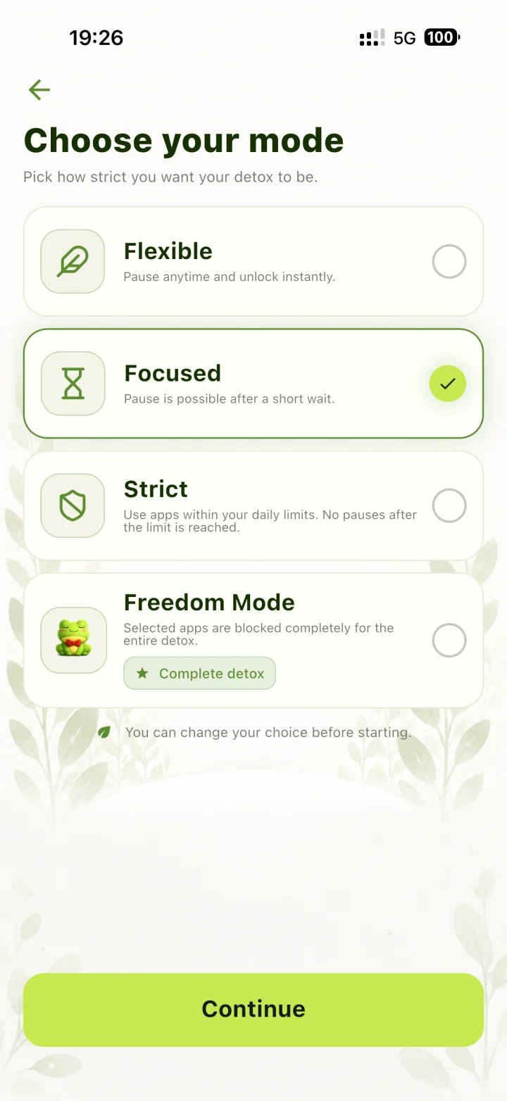 Choose your detox mode: Flexible, Focused, Strict, or Freedom Mode